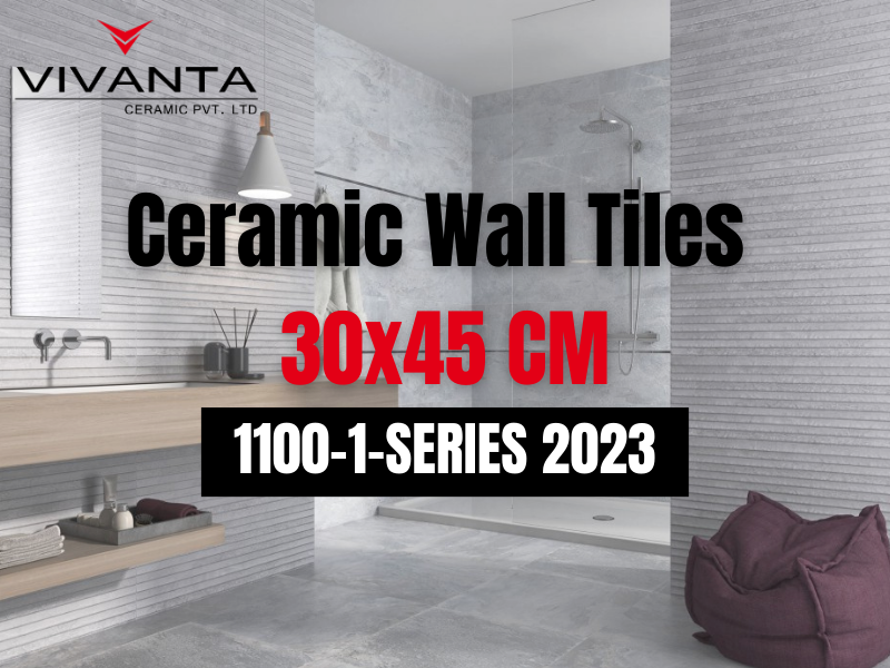 Ceramic Wall Tiles 30x45 CM 1100-1-SERIES 2023